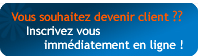 Inscrivez vous !