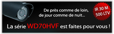 La s�rie WD70HVF est faites pour vous !
